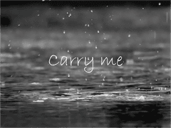 [유진혜준] Carry me