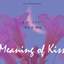 원른합작 :: Meaning of kiss