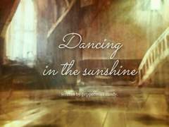 [지단] Dancing in the sunshine