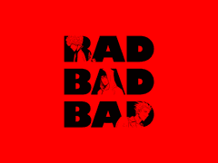 BAD BAD BAD ①