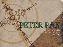 [히로아카 소설/데쿠른] PETER PAN - 2