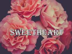 Sweetheart 1