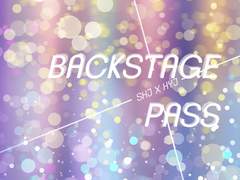 [현제유진] BACKSTAGE PASS 01