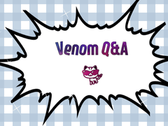 [Event] Venom Q&A