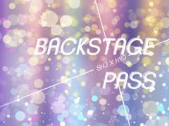 [현제유진] BACKSTAGE PASS 03