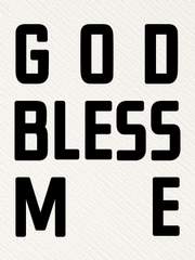 God Bless Me