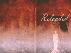 RELOADED