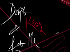 Don't kiss me and let me down 1