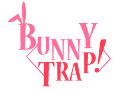 BUNNY TRAP!