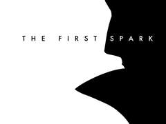 The First Spark