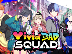 [Vivid BAD SQUAD] 오프닝