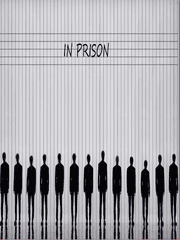 IN PRISON