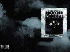 Do you accept the quest?