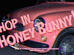 [CoC 7th] Hop in, Honey Bunny