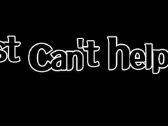 Just can’t help it 19