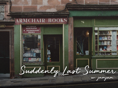 [파이브바냐] Suddenly Last Summer