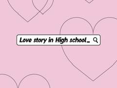 [문썬] Love story in High school 12