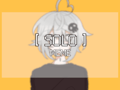 오너캐 | Solo meme