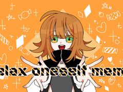 모모 | relax oneself meme