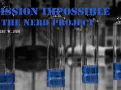 Mission Impossible : the nerd project