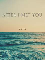 [코라로우] After I Met You