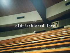 old-fashioned love