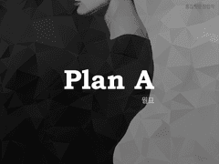 Plan A