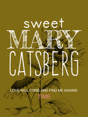 Sweet Mary Catsberg