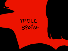 YP DLC spoiler