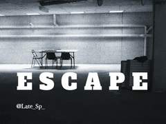 [찬백] Escape 09