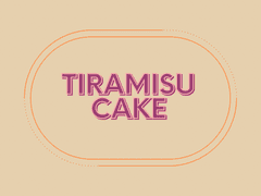 [ TIRAMISU CAKE ]
