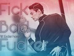 Fick Bad Fucker 09