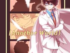 [명탐정코난/키드코] Another World