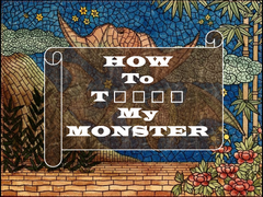 [뎀브루/데미안+브루스] How To T□□□□ My Monster : 上