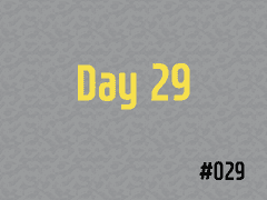 [DTB] #029 Day 29