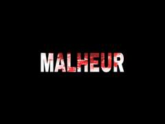[독전/크오] MALHEUR - 0