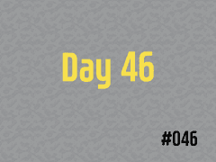 [DTB] #046 Day 46