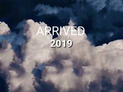 Arrived 2019