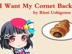 I want my cornet back