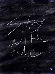[BL] Stay With Me