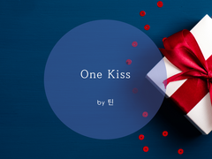 [시호도일] One Kiss