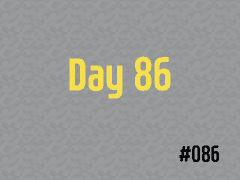 [DTB] #086 Day 86