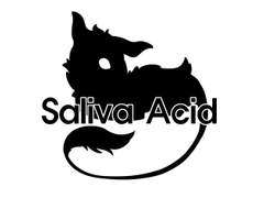 서라이바 에스드(saliva acid)::모든걸 녹이는 이들
