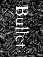 Bullet;