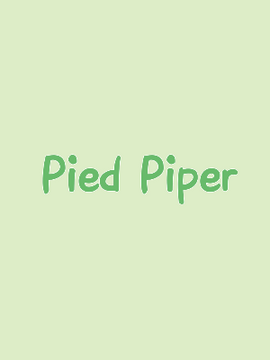 [국민/단편] Pied Piper