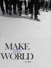 Make the World