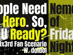 [DX3/RW] Nemesis of Friday Nights