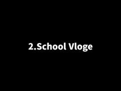 2.School Vloge