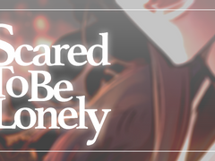 【천관사복 5부 스포컾】 *Reloaded-Scared to be lonely