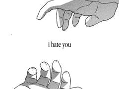 i hate you